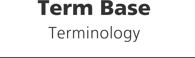 Term Base:Terminology